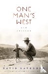 Lavender, David - One Man's West