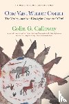 Calloway, Colin G. - One Vast Winter Count