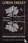 Eiseley, Loren - The Firmament of Time