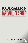 Gallico, Paul - Farewell to Sport