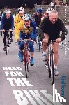 Paul Fournel - Need for the Bike
