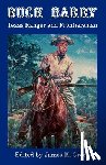 - Buck Barry, Texas Ranger and Frontiersman