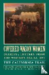  - Covered Wagon Women, Volume 4