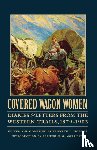  - Covered Wagon Women, Volume 11