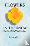 Hoyle, Gwyneth - Flowers in the Snow