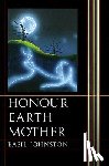 Johnston, Basil - Honour Earth Mother