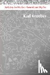 Kroeber, Karl - Artistry in Native American Myths