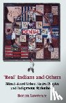 Lawrence, Bonita - "Real" Indians and Others
