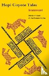 Malotki, Ekkehart, Lomatuway'ma, Michael - Hopi Coyote Tales