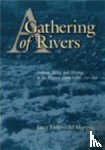 Murphy, Lucy Eldersveld - A Gathering of Rivers