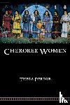 Perdue, Theda - Cherokee Women