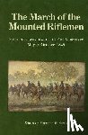  - The March of the Mounted Riflemen