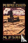 Shiel, M. P. - The Purple Cloud