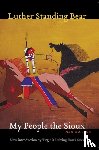Standing Bear, Luther - My People the Sioux