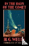 Wells, H. G. - In the Days of the Comet