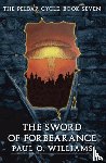 Williams, Paul O. - The Sword of Forbearance