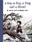 Mayer, Mercer, Mayer, Marianna - A Boy, a Dog, a Frog, and a Friend