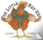Pinkney, Jerry - LITTLE RED HEN