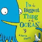 Sherry, Kevin - I'm the Biggest Thing in the Ocean!