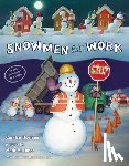 Buehner, Caralyn - Buehner, C: Snowmen at Work