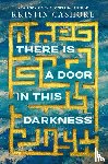 Cashore, Kristin - There Is a Door in This Darkness