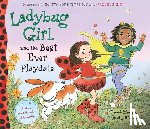 Davis, Jacky - Ladybug Girl and the Best Ever Playdate