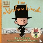 Meltzer, Brad - I am Abraham Lincoln