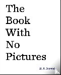 Novak, B. J. - The Book with No Pictures