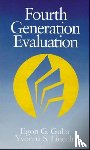 Guba, Egon G., Lincoln, Yvonna S. - Fourth Generation Evaluation