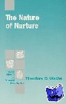 Wachs, Theodore D. - The Nature of Nurture