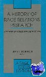  - A History of Race Relations Research - First Generation Recollections