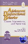  - Adolescent Dysfunctional Behavior - Causes, Interventions, and Prevention
