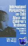  - International Perspectives on Child Abuse and Children's Testimony - Psychological Research and Law