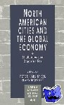  - North American Cities and the Global Economy - Challenges and Opportunities