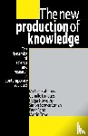Gibbons, Michael, Limoges, Camille, Nowotny, Helga, Schwartzman, Simon - The New Production of Knowledge