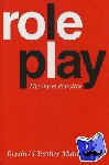 Yardley-Matwiejczuk, Krysia M - Role Play - Theory and Practice