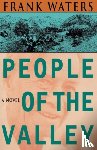 Waters, Frank - People of the Valley
