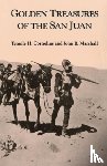 Cornelius, Temple H., Marshall, John B. - Golden Treasures of the San Juan