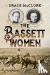 McClure, Grace - The Bassett Women