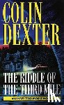Dexter, Colin - Dexter, C: Riddle of the Third Mile