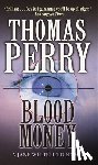 Perry, Thomas - Blood Money