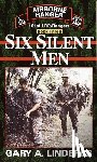 Linderer, Gary - Six Silent Men...Book Three