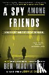 Macintyre, Ben - Macintyre, B: Spy Among Friends