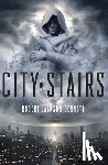 Bennett, Robert Jackson - City of Stairs: Book 1 of the Divine Cities trilogy