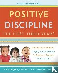 Nelsen, Jane, Erwin, Cheryl, Duffy, Roslyn Ann - Positive Discipline: The First Three Years, Revised and Updated Edition