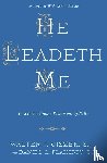 Ciszek, Walter J., Flaherty, Daniel L. - He Leadeth Me