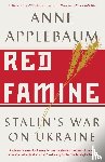 Applebaum, Anne - Red Famine