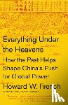 French, Howard W. - Everything Under the Heavens