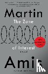 Amis, Martin - Amis, M: Zone of Interest