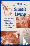 Foxfire Fund, Inc. - The Foxfire Book of Simple Living